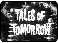 Tales Of Tomorrow